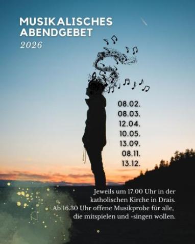 Termine Musikalisches Abendgebet in Drais