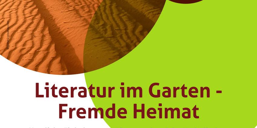 Literatur im Garten Fremde Heimat