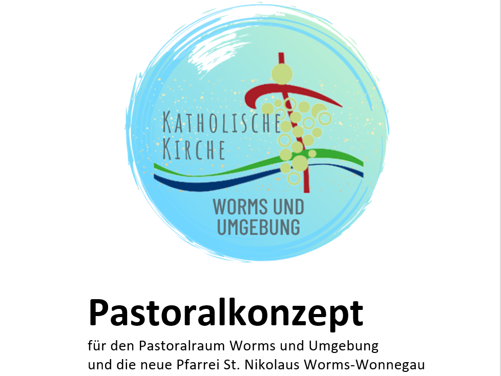 Pastoralkonzept-final (c) Pastoralraum Worms und Umgebung Pastoralkonzept-final