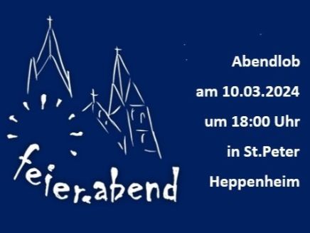 Abendlob im Dom St. Peter Heppenheim - 10. März 2024