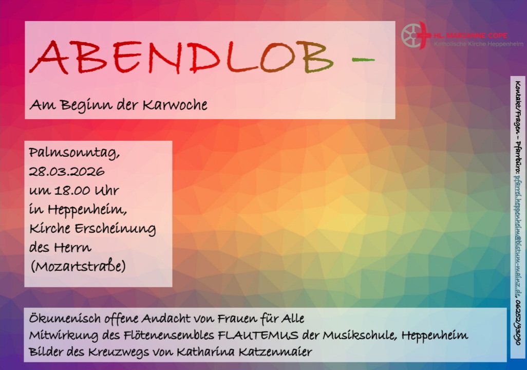 Plakat für Abendlob-Veranstaltung in der Kirche Erscheinung des Herrn in Heppenheim am 28.03.2026, in Regenbogenfarben