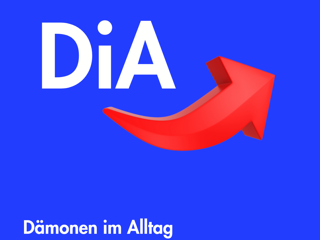 Dämonen im Alltag