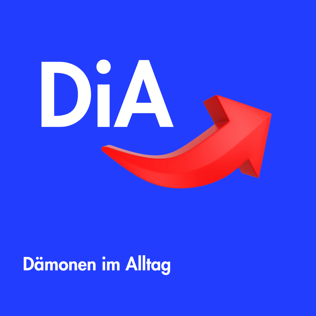 Dämonen im Alltag