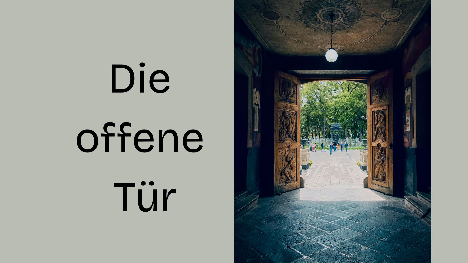 Die offene Tür 2