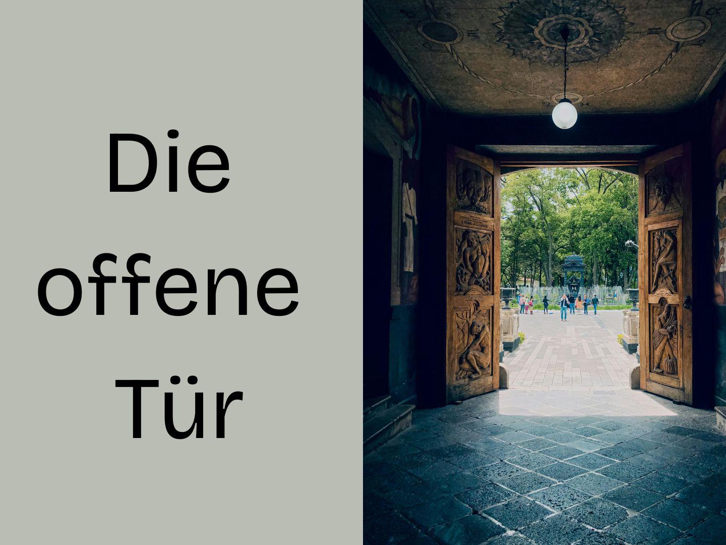 Die offene Tür 2