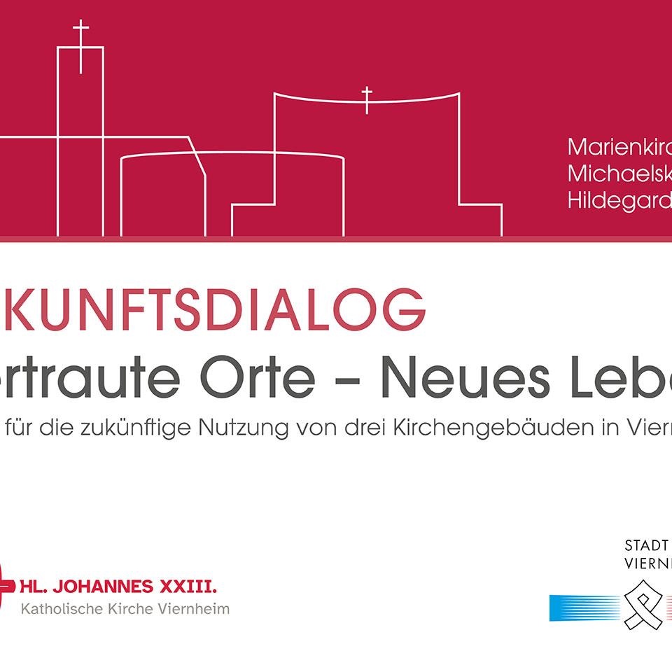 Zukunftsdialog Vertraute Orte - Neues Leben