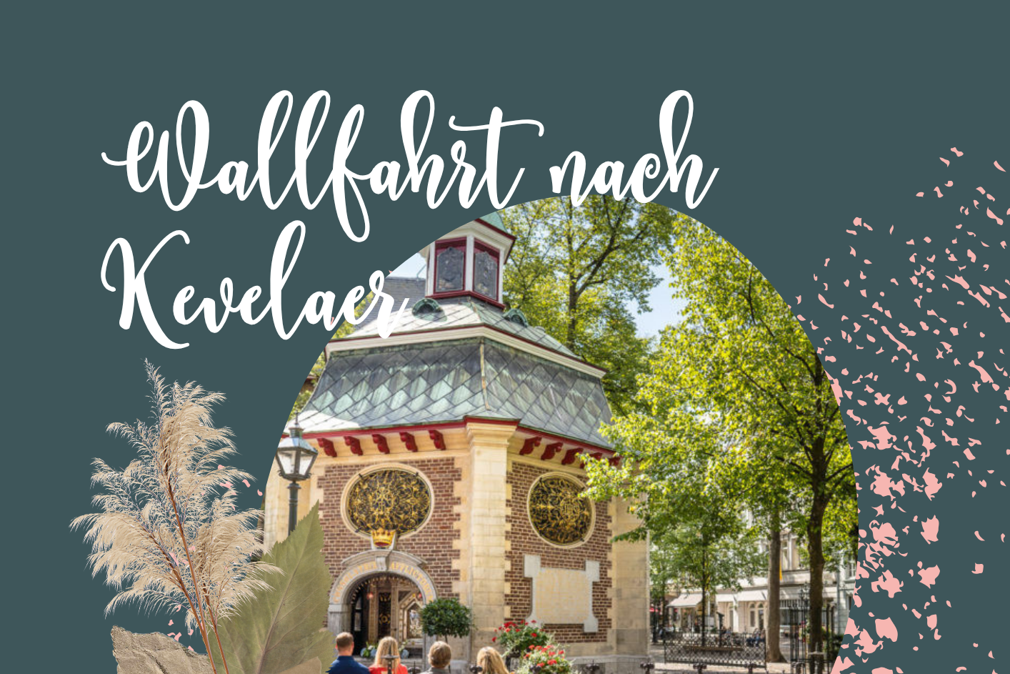 Wallfahrt nach Kevelaer