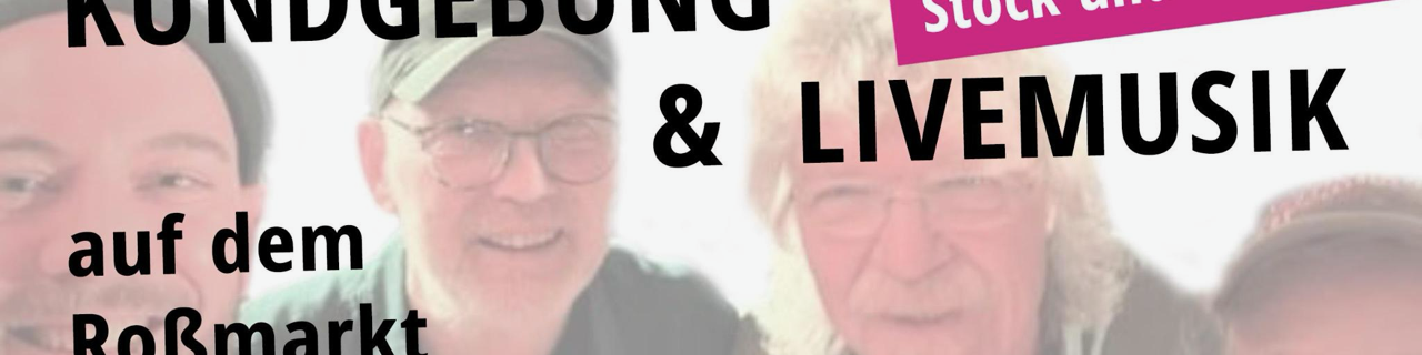 Kundgebung und Livemusik am 16.8.25 um 14 Uhr auf dem Roßmarkt in Alzey