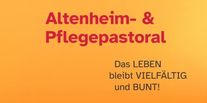 Altenheim- & Pflegepastoral