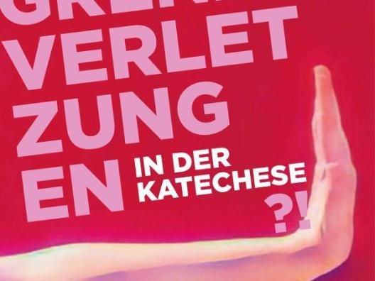 Grenzverletzungen_Katechese