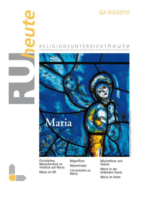 RUheute 02-03-2010 Maria (c) Bistum Mainz