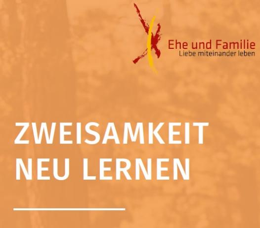 Zweisamkeit neu lernen