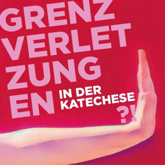 Grenzverletzungen_Katechese