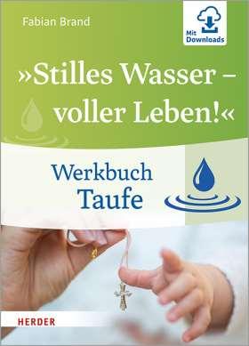stilles-wasser-voller-leben-werkbuch-taufe-978-3-451-38474-5-57280