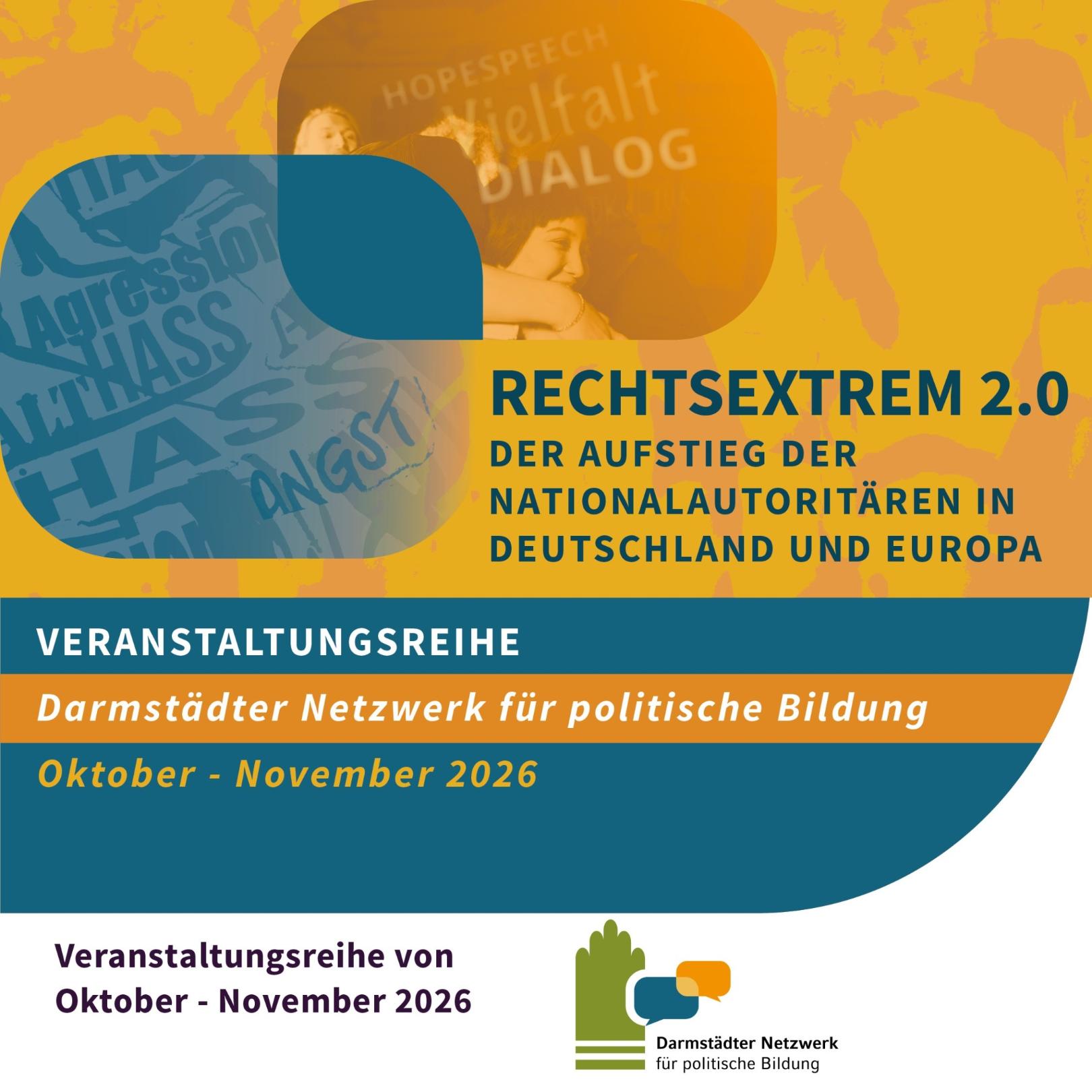 2026_DNPB_Rechtsextrem 2.0_quadrat (c) Darmstädter Netzwerk Politische Bildung, Gestaltung: Nicole Schneider
