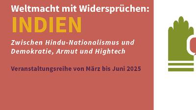 Netzwerk polit. Bildung Indien 25 Layout Titel (c) Netzwerk Politische Bildung Darmstadt; Design Nicole Schneider Netzwerk polit. Bildung Indien 25 Layout Titel