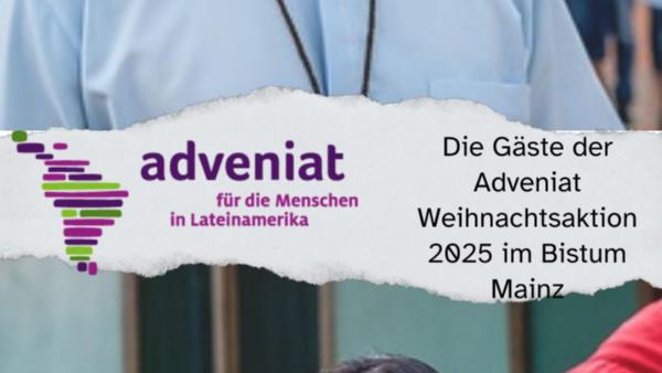 Die Gäste der Adveniat Weihnachtsaktion 2025 im Bistum Mainz