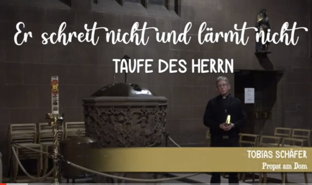 Predigt Zur Taufe Des Herrn Pfarrgruppe Dom St Peter